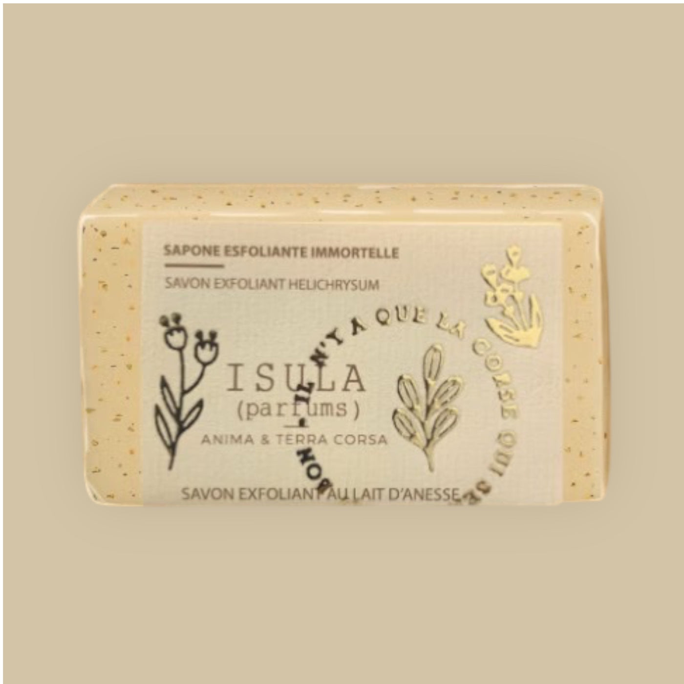 Savon exfoliant Immortelle de Corse et lait d'anesse 100g